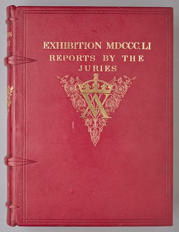 Exhibition of the Works of Industry of All Nations, 1851. The Reports by the Juries on the Subjects in the Thirty Classes into which the Exhibition was Divided. VOL. II.