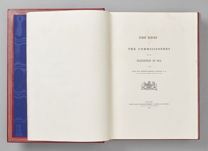 First Report of the Commissioners for the Exhibition of 1851, to the Right Hon. Spencer Horatio Walpole &c. &c.