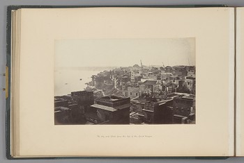 [Benares; The City and Ghats, from the top of the Great Mosque]   from Indian Architecture and Scenery, Vol. 1